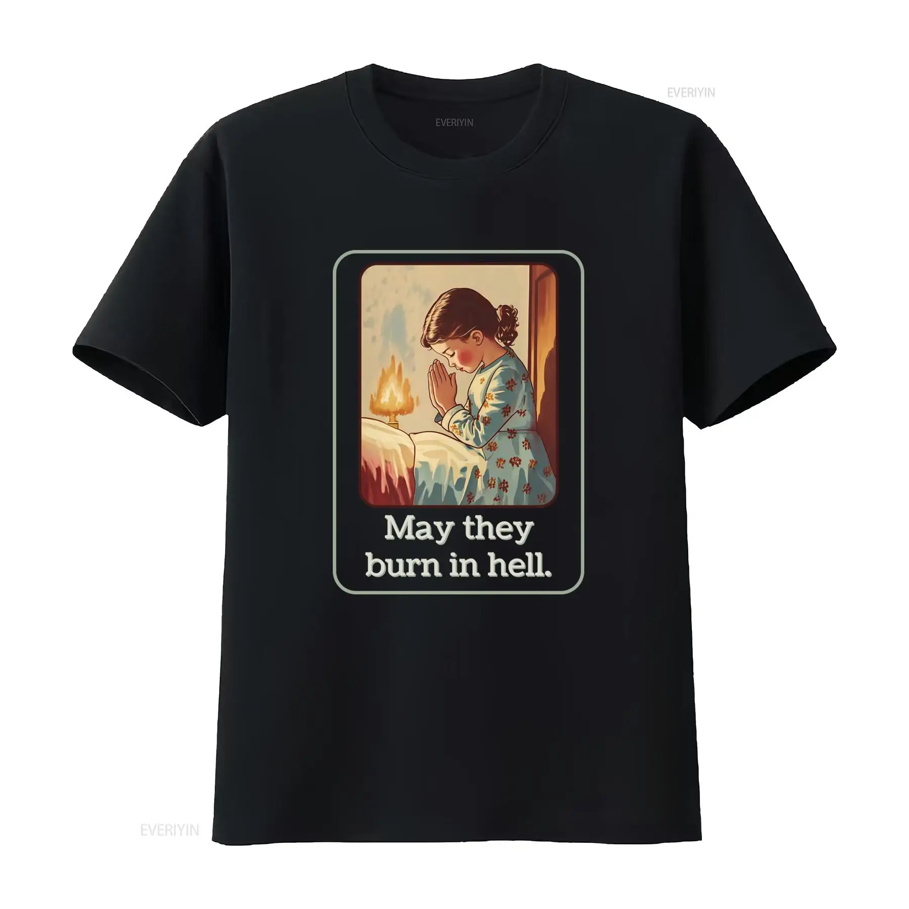 May They Burn In Hell T Shirt  - 1950S Fashion Men'S 评论和价格